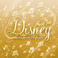 Healing Sound collection, Naturally Calm Down played by Orgel, vol.4 -DISNEY MUSIC-
