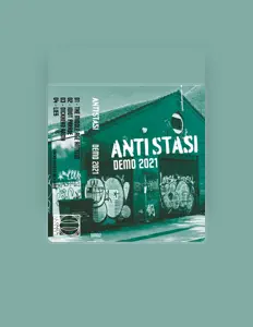 聆聽 Anti Stasi、觀看音樂影片、閱讀小傳、查看巡演日期等！