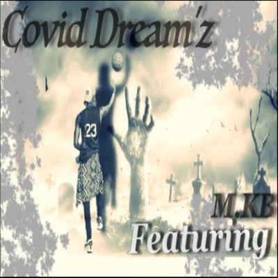Covid Dreamz - Single