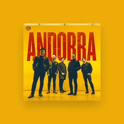Listen to Andorra, watch music videos, read bio, see tour dates & more!