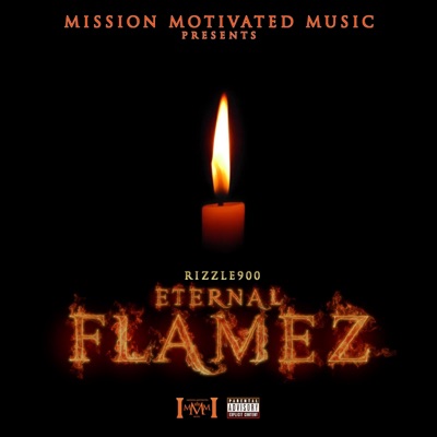 Eternal Flamez - Single