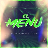 El Menu - Single - Aliados De La Cuadra