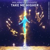 Take Me Higher - Single