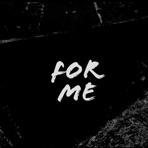 For Me (feat. Geno Paradise) - Single