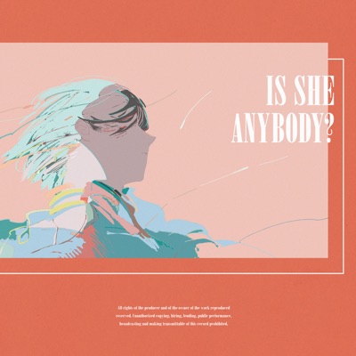 Is She Anybody? - EP