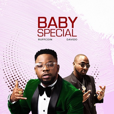 Baby Special (feat. Davido) - Single