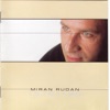 Miran Rudan - Ne misli, da umiram