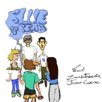 BLUE DREAM (feat. Zach Eberts & John Coene) - Single - Malewear