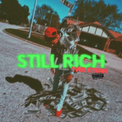 Still Rich - Single