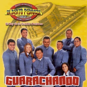 ALBERTO PEDRAZA - Guarachando - Zortam Music