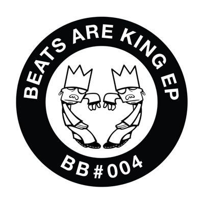 Beats Are King - EP