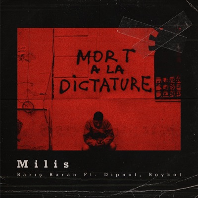 Milis (feat. Dipnot & Boykot) - Single