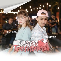 Tanpo Tresnamu (feat. Esa Risty) - Single - Wandra Restusiyan