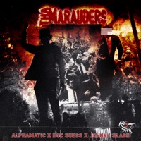 Tha Marauders - AlpHaMatic, Doc Suess & Johnny Slash