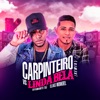 Carpinteiro Vs Linda Bela (Remix) - Single