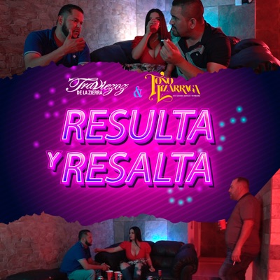 Resulta Y Resalta - Single