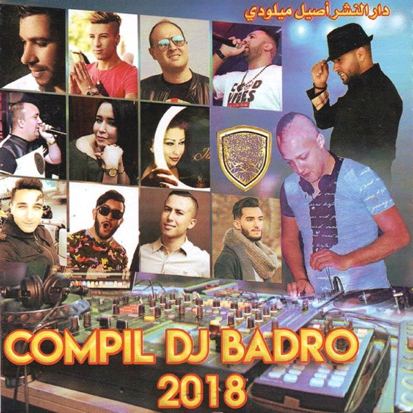 Compil DJ Badro 2018 by Various Artists on Apple Music