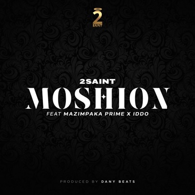 Moshion (feat. Iddo & Mazimpaka Prime) - Single