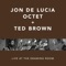 Palo Alto  [feat. Ted Brown] - Jon De Lucia Octet lyrics