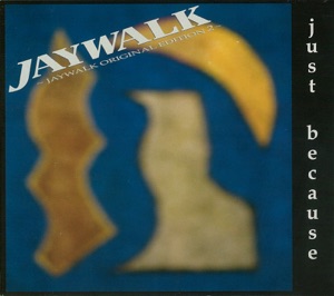 Just Because Jaywalk Original Edition 2