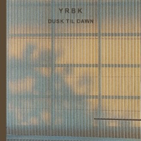 Dusk Til Dawn - Single - YRBK