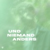 und niemand anders - Single