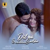 Dil Hai Seedha Sadha (feat. Kumaar) - Single