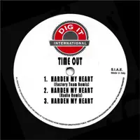 Harden My Heart — Time Out