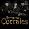 Hermanos Corrales - Enséñame
