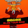 ONDAMIKE - Blow Your Mind