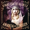 Amanda Jenssen - Dry My Soul