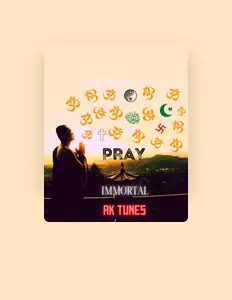 收听 IMMORTAL AK TUNES、观看音乐视频、阅读小传、查看巡演日期等 ！