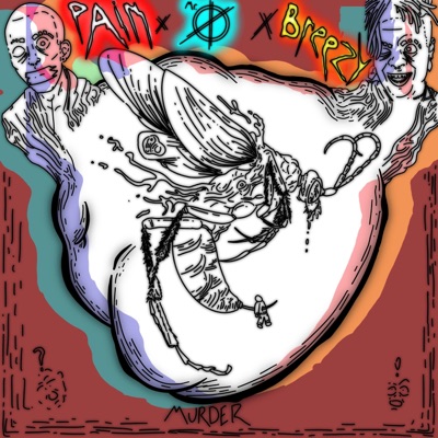 Murder (feat. Breezy Supreme) - Single