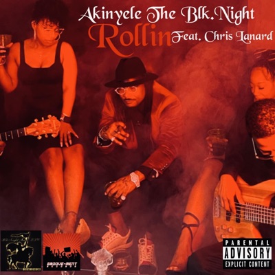 Rollin (feat. Chris Lanard) - Single