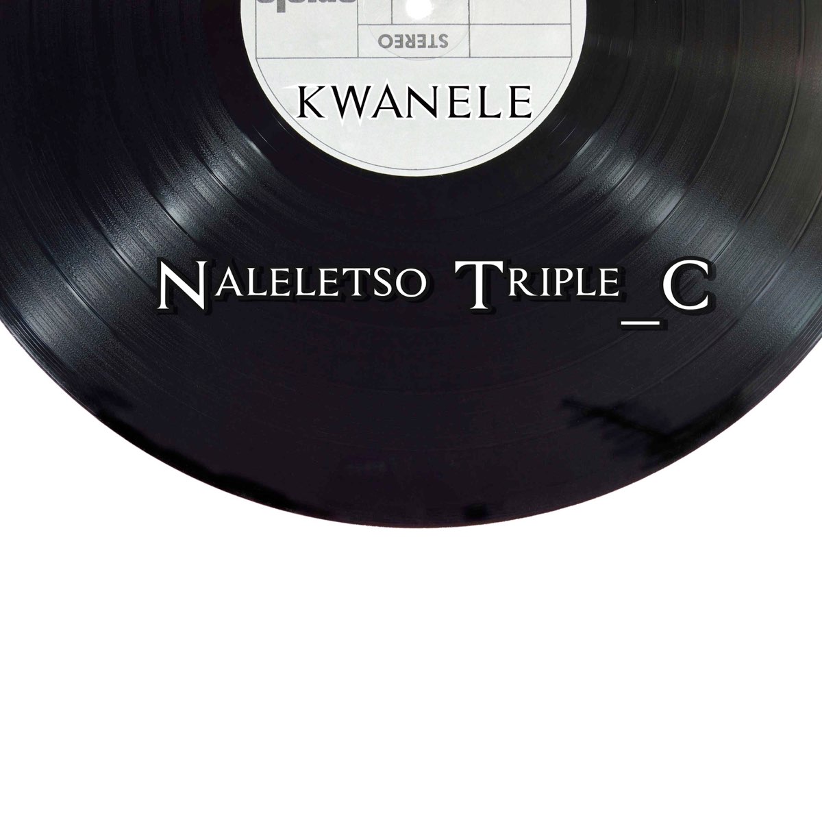 kwanele-single-by-naleletso-triple-c-on-apple-music