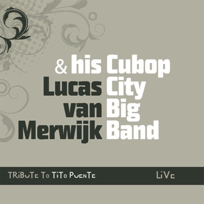 Tribute to Tito Puente (Live) [feat. Andy Gonzalez]