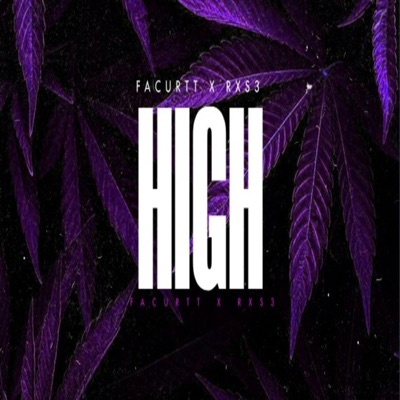 High (feat. RXS3) - Single