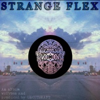 Strange Flex - Ghostshaft