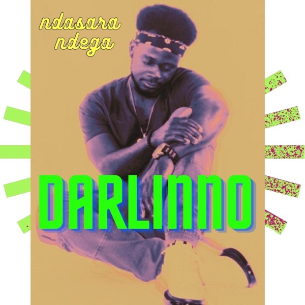 Ndasara Ndega (feat. Darlinno)
