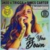 Lay You Down (feat. Trigga) - Single