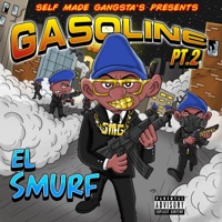 El Smurf (Gasoline Pt. 2) - Single - El Smurf