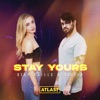 Stay Yours - Single