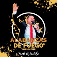 Alabanzas de Fuego, Vol. 2 - Jack Astudillo