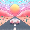 Roll With Me - Single