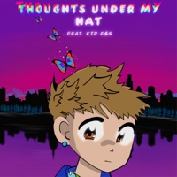 Thoughts Under My Hat (feat. KID E$S) - Single - Breezie 311