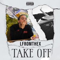 Take Off - Single - Lfromthex