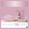 Your Love by Nicki Minaj