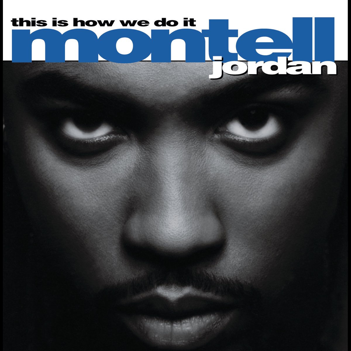  this is how we do it album by montell jordan apple music