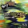 Big Time Plays - Single