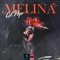 Melina - Single - Lil PoP